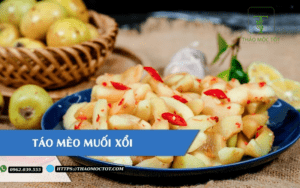 Táo mèo muối xổi ăn sống ngon hấp dẫn